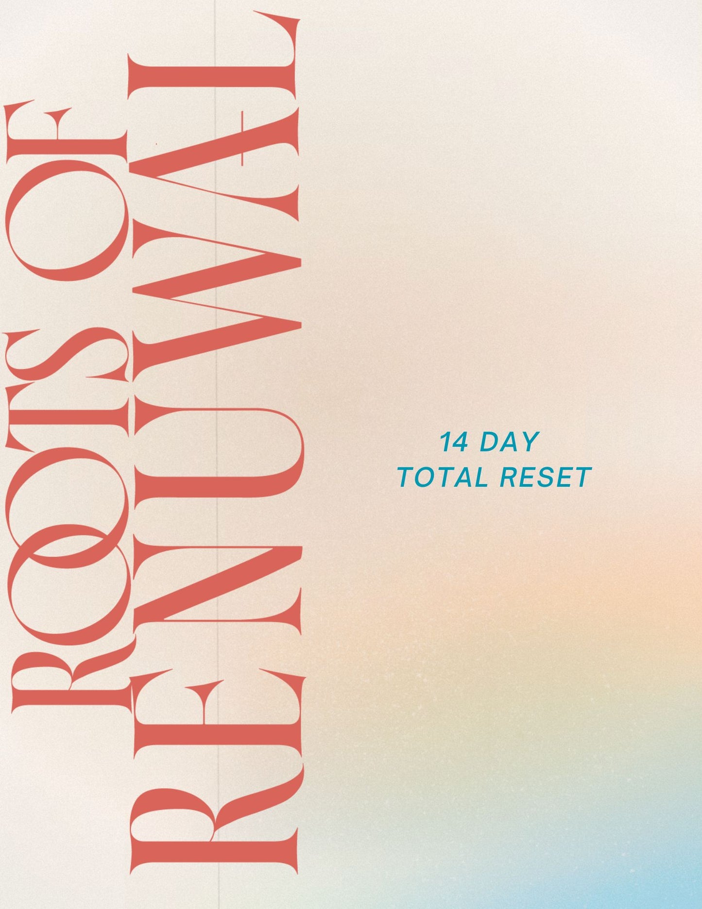 14 Day Total Reset