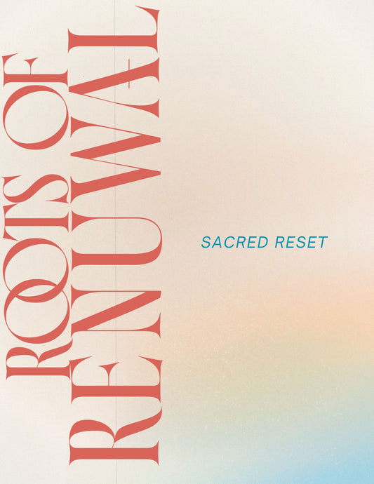 Sacred Reset